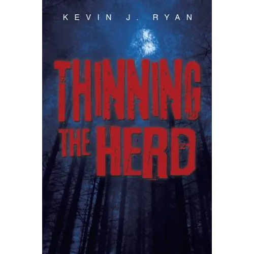 Thinning the Herd