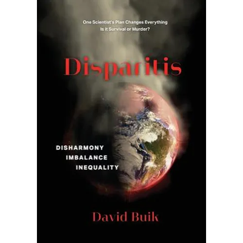 Disparitis: Disharmony, Imbalance, Inequality