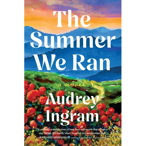 The Summer We Ran