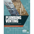 Plumbing Venting: Decoding Chapter 9 of the Ipc