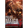 Project Maigo (a Kaiju Thriller)
