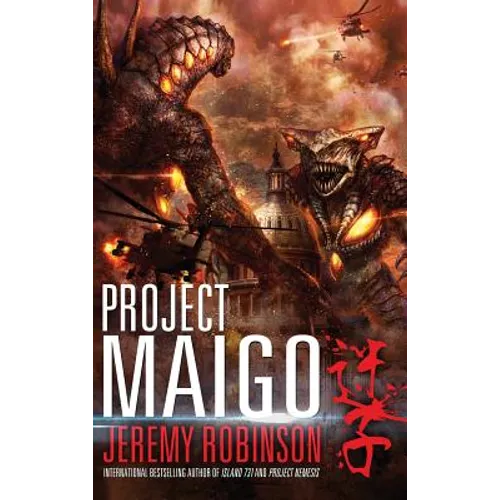 Project Maigo (a Kaiju Thriller)