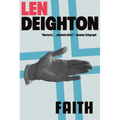 Faith: A Bernard Samson Novel