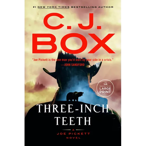 Three-Inch Teeth