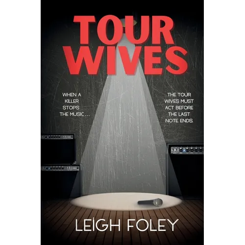Tour Wives