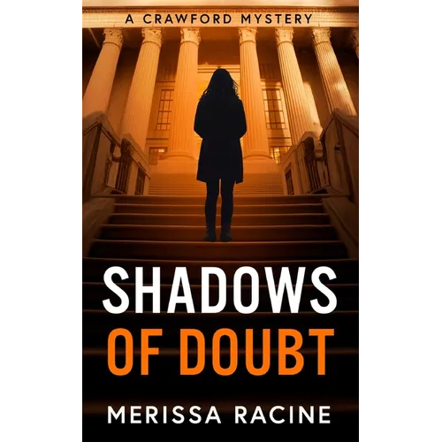 Shadows of Doubt