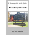 It Happened in Little Valley: A Case Study of Uxoricide