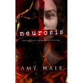Neurosis: Seeing isn't always believing.