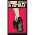 Going Down In Gotham