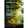 Una Bala Con Mi Nombre (a Bullet with My Name)