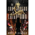 The Lady Dragon of Chinatown