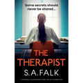 The Therapist: A completely unputdownable thriller with an incredible twist