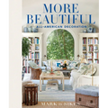 More Beautiful: All-American Decoration