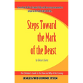 Steps Towards the Mark of the Beast