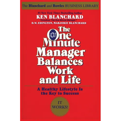 The One Minute Manager Balances Work and Life