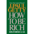 How to Be Rich