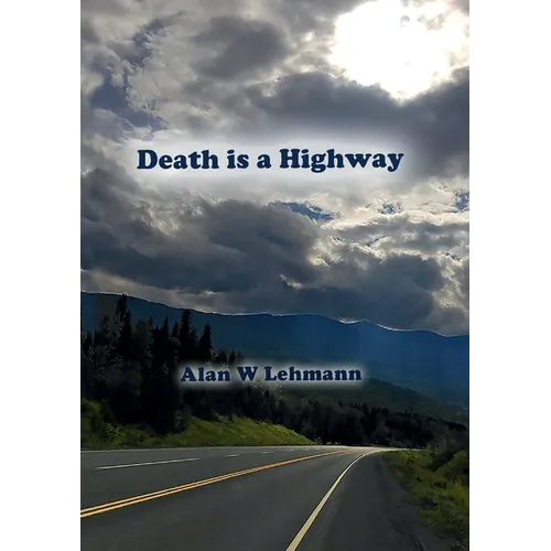 Death is a Highway