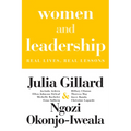 Women and Leadership: Real Lives, Real Lessons