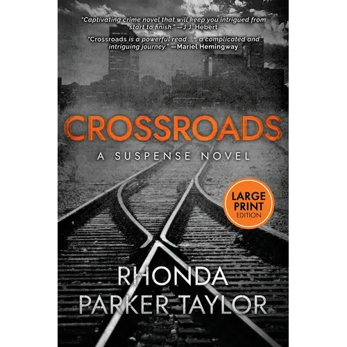 Crossroads: Large Print Edition