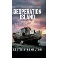Desperation Island: 21st Century Pirates in the Caribbean