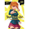 Your Turn to Die: Majority Vote Death Game, Vol. 1