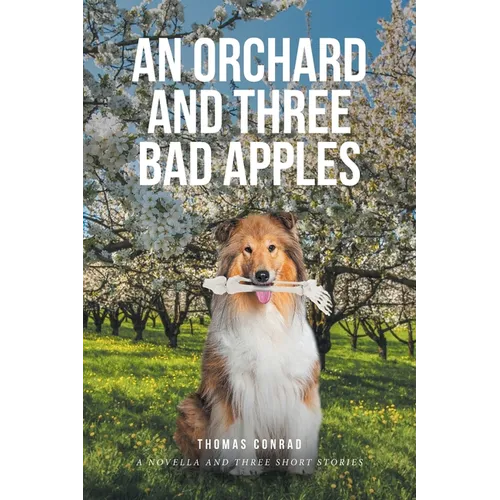 An Orchard and Three Bad Apples