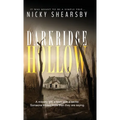 Darkridge Hollow: A dark and fast-paced thriller set deep in Midwest America