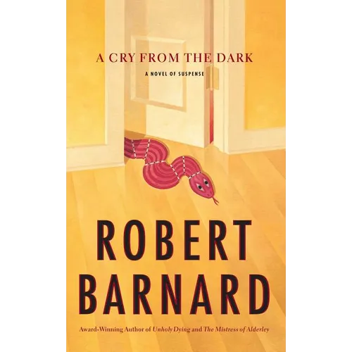 A Cry from the Dark