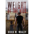 Weight of the Kiss