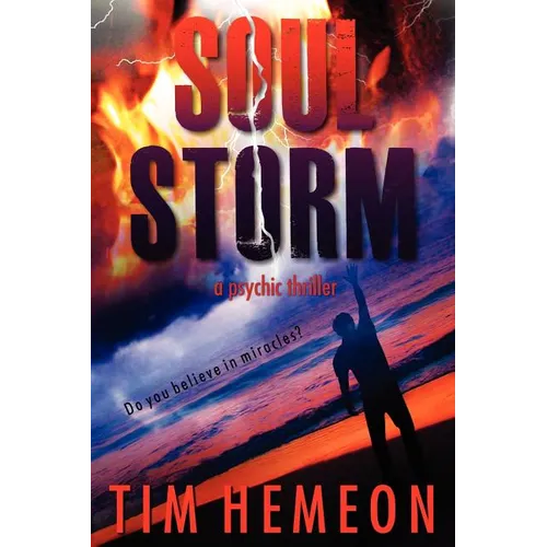 Soul Storm: A Psychic Thriller