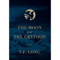 The Moon and The Gryphon