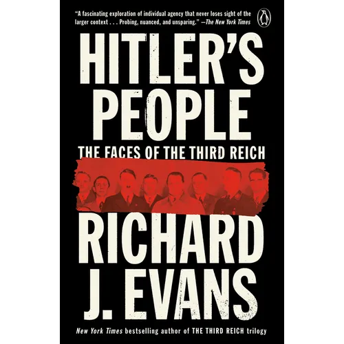 Hitler's People: The Faces of the Third Reich