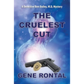 Cruelest Cut