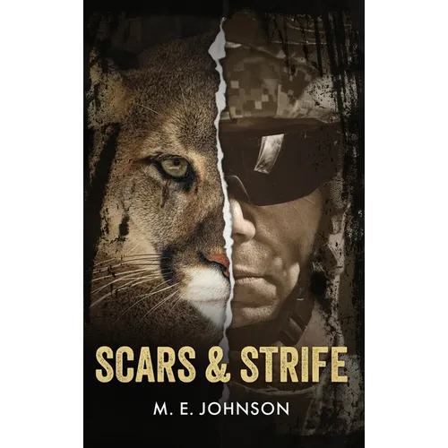 Scars & Strife