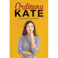 Ordinary Kate