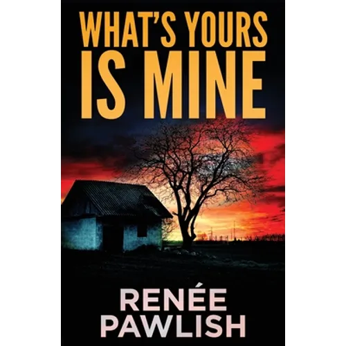 What's Yours Is Mine