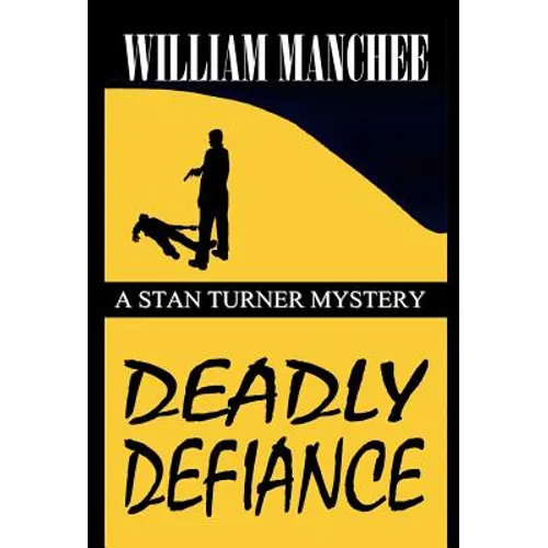 Deadly Defiance