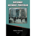 Diplomat, Without Portfolio