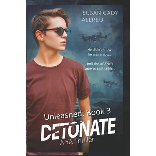 DetoNATE: Unleashed Series Book 3
