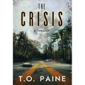 The Crisis: A Thriller