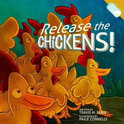 Release the Chickens!