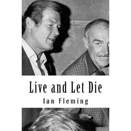 Live and Let Die