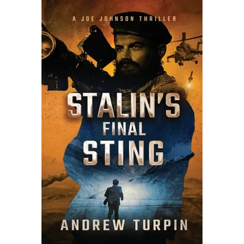Stalin's Final Sting: A Joe Johnson Thriller, Book 4