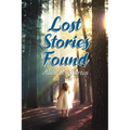 A Lost Stories Found
