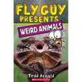 Fly Guy Presents: Weird Animals