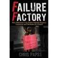 Failure Factory: How Baltimore City Public Schools Deprive Taxpayers and Students of a Future