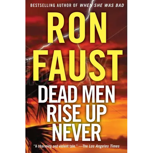 Dead Men Rise Up Never
