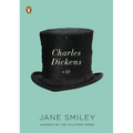 Charles Dickens: A Life