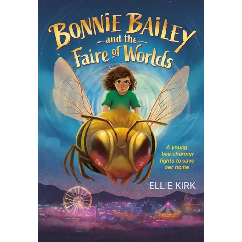 Bonnie Bailey and the Faire of Worlds