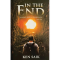 In the End: Young Adult Thriller